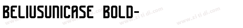 beliusunicase bold字体转换